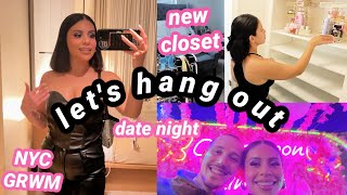 Let's Hang Out 👯‍♀️ Organizing My New Closet, Easy Mocktail Recipe, NYC GRWM & More!