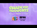 Chain of Thoughts - Video podcast - Ep. 1: And here are the LLMs