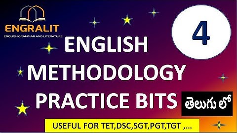 ENGLISH METHODOLOGY PRACTICE BITS | EXERCISE 4 | ENGLISH METHODOLOGY |TET, DSC, SGT, TGT, PGT,JL,DL|