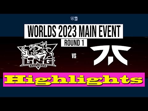 LNG ESPORTS VS FNATIC JOGO 07 | Highlights | Worlds 2023 Main Event | LNG VS FNC