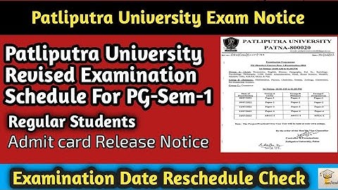 Revised Examination Schedule For PG-Sem-1| Patliputra University|Exam Date|Admit Card|Regular