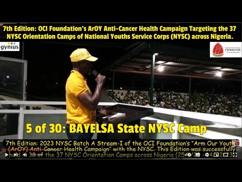 Slides 2023 NYSC Batch A Stream I: OCI Foundation's ArOY Health Campaign in Nigeria's 37 NYSC camps