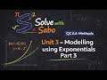 Modelling using Exponentials (Part 3) - Unit 3 Math Methods