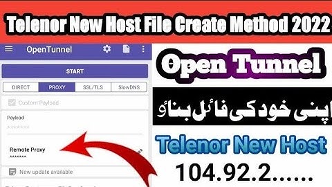 How to create open tunnel telenor new host file 2022 | telenor new host ki file banana sekhy