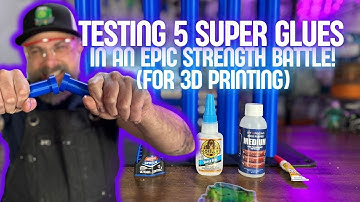 Which Super Glue is STRONGEST for 3D Printing?