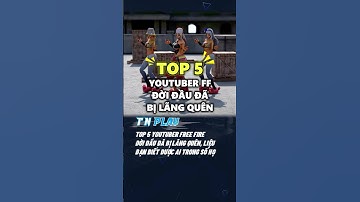 TOP 5 YOUTUBER FREE FIRE ĐỜI ĐẦU ĐÃ BỊ LÃNG QUÊN #shorts