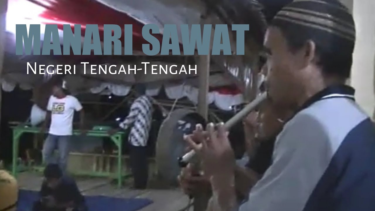 Tarian Sawat Negeri Tengah-Tengah
