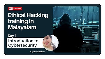 Day 1   Introduction to Cyber Security   Ethical Hacking training in Malayalam   - Dr Cyber Goddess