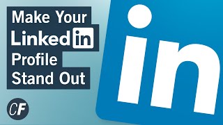 How to Make Your Linkedin Profile Stand Out