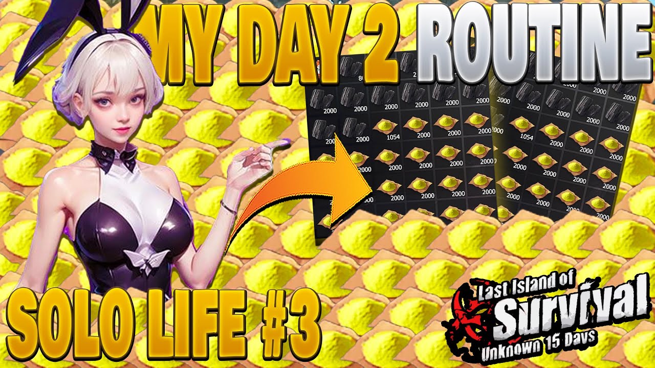 SOLO LIFE JOURNEY PART 3  MY DAY 2 MORNING ROUTINE BEFORE RAIDING FOR PROFIT LAST ISLAND OF SURVIVAL