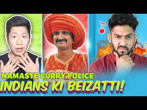 NAMASTE CURRY POLICE & KOHEI ROAST/EXPOSE! 👿 INSULTING INDIA?