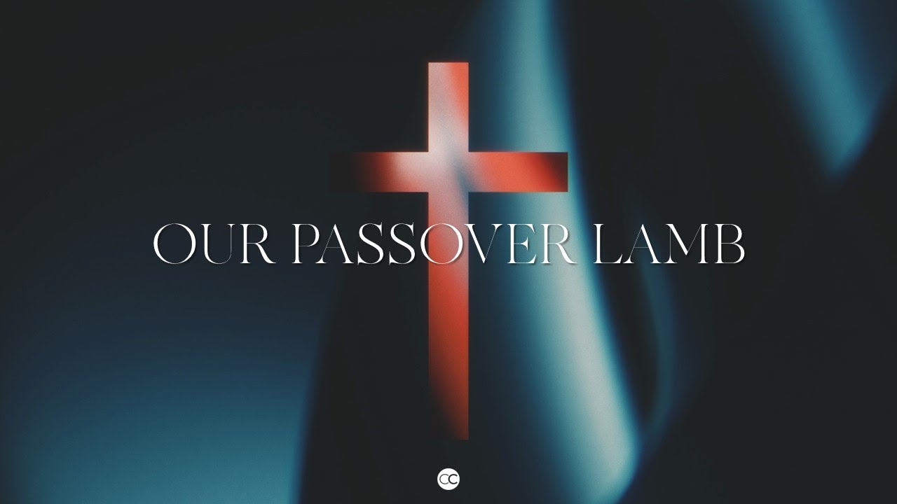 OUR PASSOVER LAMB // Joel Rutter: 28.1.24 - YouTube