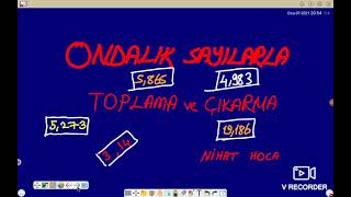 Ondalik Sayilarla Toplama Ve Çikarma