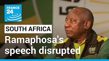 South Africa ANC conference: Protestors disrupt Ramaphosa's opening speech • FRANCE 24 English