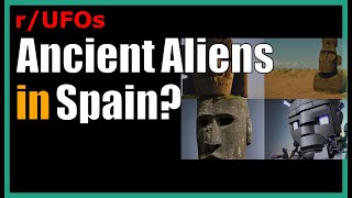 Ancient Aliens in Spain : r/UFOs