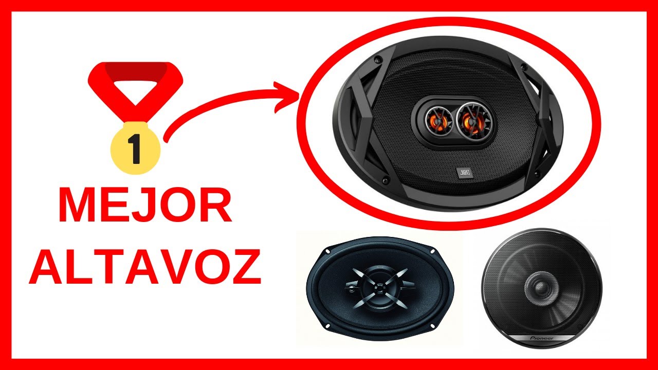 🔝 MEJORES ALTAVOCES para COCHE ➨ TOP 5 bocinas 2019 🔉 - YouTube