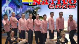 NATIVO SHOW-FIN DE SEMANA en vivo.wmv chords