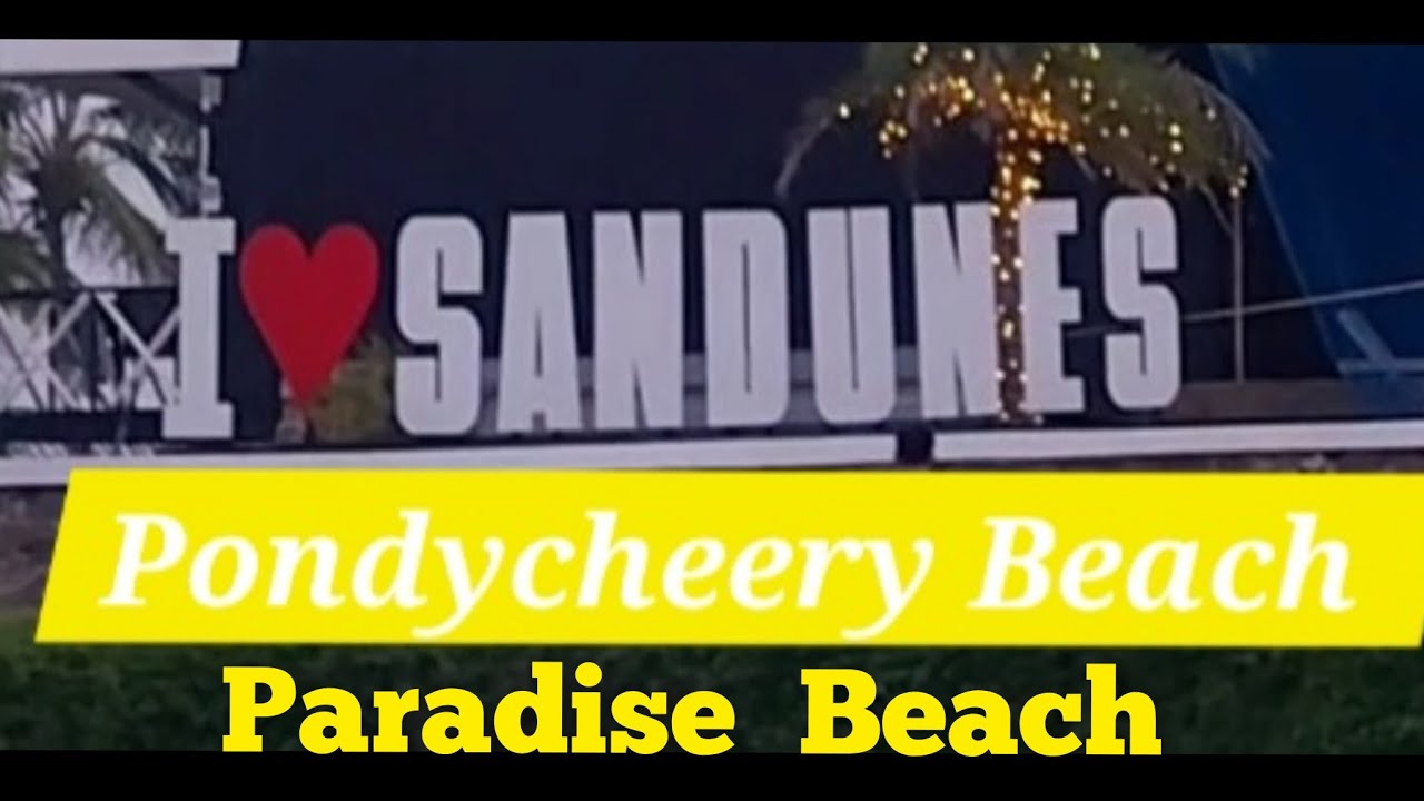✨️Sandunes ParadiseBeach PondycherryBeach Island Beach BeautifulViewpoints @TRADITIONAL TASTY TREATS
