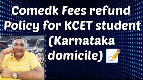 Comedk counselling 2025|Comedk choice filling|Comedk fee refund|Comedk fees|Comedk Seat cancellation