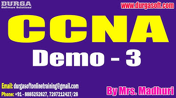 CCNA tutorials || Demo - 3 || by Mrs. Madhuri On 28-03-2025 @7PM IST