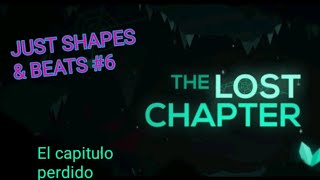 The lost chapter (el capitulo perdido) - JUST SHAPES & BEATS #5