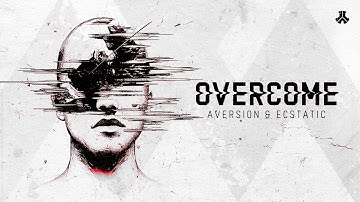 Aversion & Ecstatic - Overcome | Defqon.1 Records