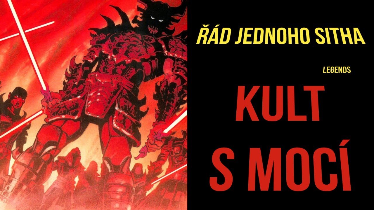 KULT S MOCÍ/ Řád jednoho Sitha