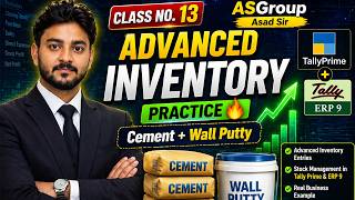 Accounting Class 13 | Inventory Advanced Practice 🔥 Cement &amp; Wall Putty | Asad Sir |