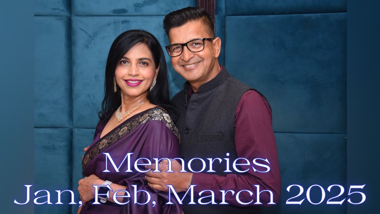 Memories January, February, March 2025