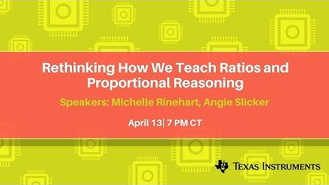 Webinar: Rethinking How We Teach Ratios and Proportional Reasoning