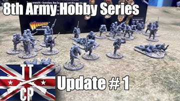 Tabletop CP: 8th Army Hobby Series- Update #1