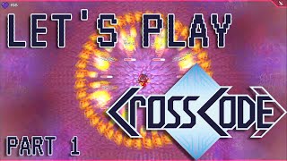 Schriztopher Plays CrossCode Part 1 - Carla, they are called VRPs. Not balls.