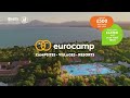 Eurocamp tv ad 2024 anythings europossible  eurocampcouk