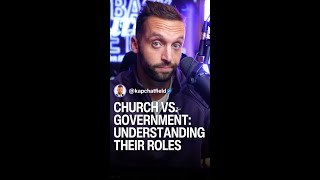 Church and Government Understanding Their Roles #shorts