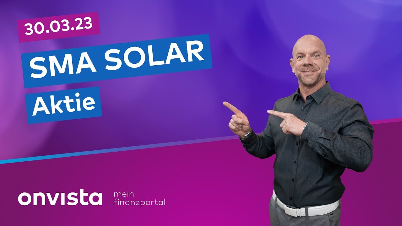 30.03.23 SMA Solar Aktie