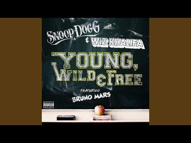 Young, Wild u0026 Free (feat. Bruno Mars) class=