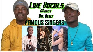 Famous Singers Worst Vs Best Live Vocals (Reaction)