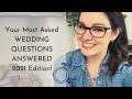 10 Most Commonly Asked WEDDING QUESTIONS! | 2021 Edition | How to KICK START Wedding Planning! | FAQ