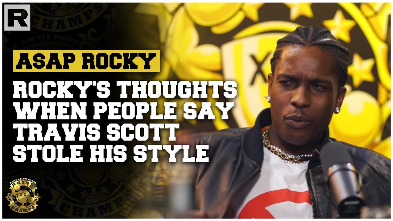 A$Ap Rocky On People Saying Travis Scott Stole His Style - Youtube