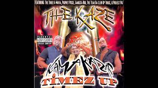 The Kaze - Kamakaze Timez Up (Full Album)