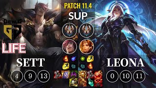 GEN Life Sett vs Leona Sup - KR Patch 11.4