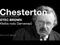 MLUVENÉ SLOVO   Chesterton, Gilbert Keith   Kletba rodu Darnawayů DETEKTIVKA