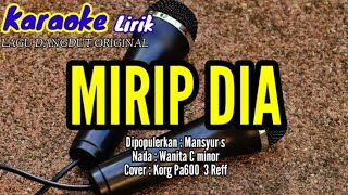 Mirip Diamansyur S karaokeliriknadawanitacminorcoverkorgpa6003reff