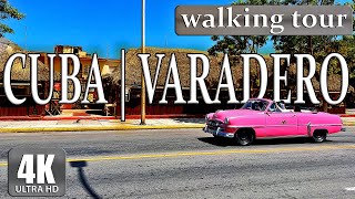 Cuba  | Varadero | 4K  HDR  60 fps | An unforgettable walk through the sunny city of Varadero