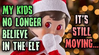 SCARY Elf On The Shelf Story