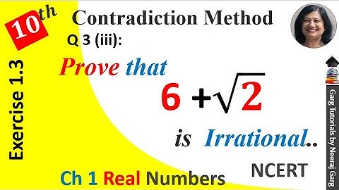 Prove that 𝟔+√𝟐 is Irrational Number | Prove that 6 + root 2 is Irrational Number | Ex 1.3 Q3 (iii)