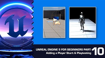 Adding a Player Start Location and Playtesting in UE5: Unreal Engine 5 for Beginners #10