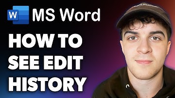 How to See Microsoft Word Edit History (Full 2024 Guide)