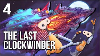 The Last Clockwinder | Ending? | Taking Our Tree Into Space!