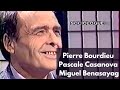 Pierre bourdieu avec pascale casanova